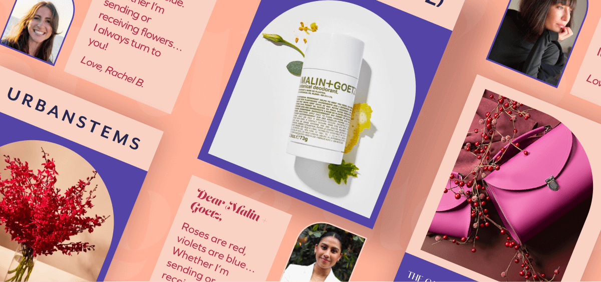 Be Mine? 5 Love Letters to Brands, From Real Customers