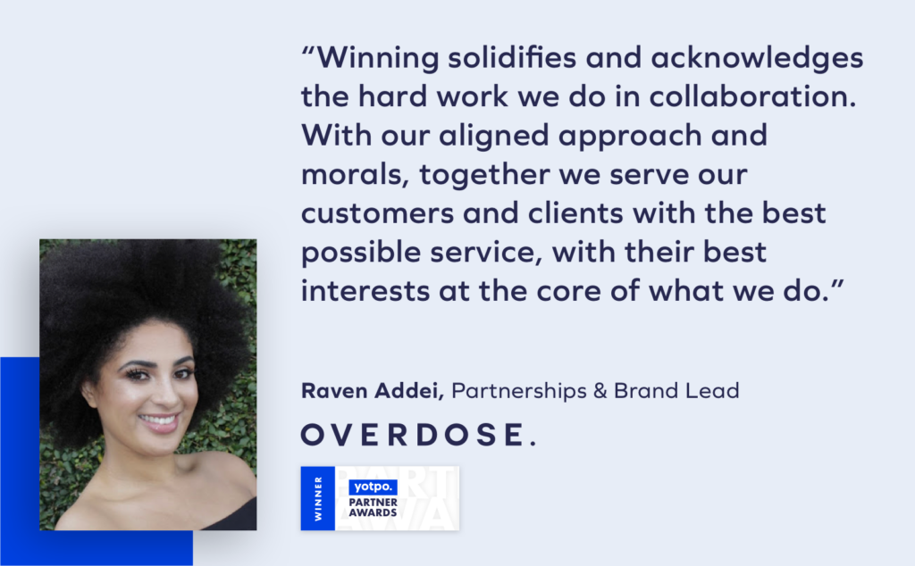 OVERDOSE@2x 1 Yotpo Partner Awards 2023: Meet The Finalists 1