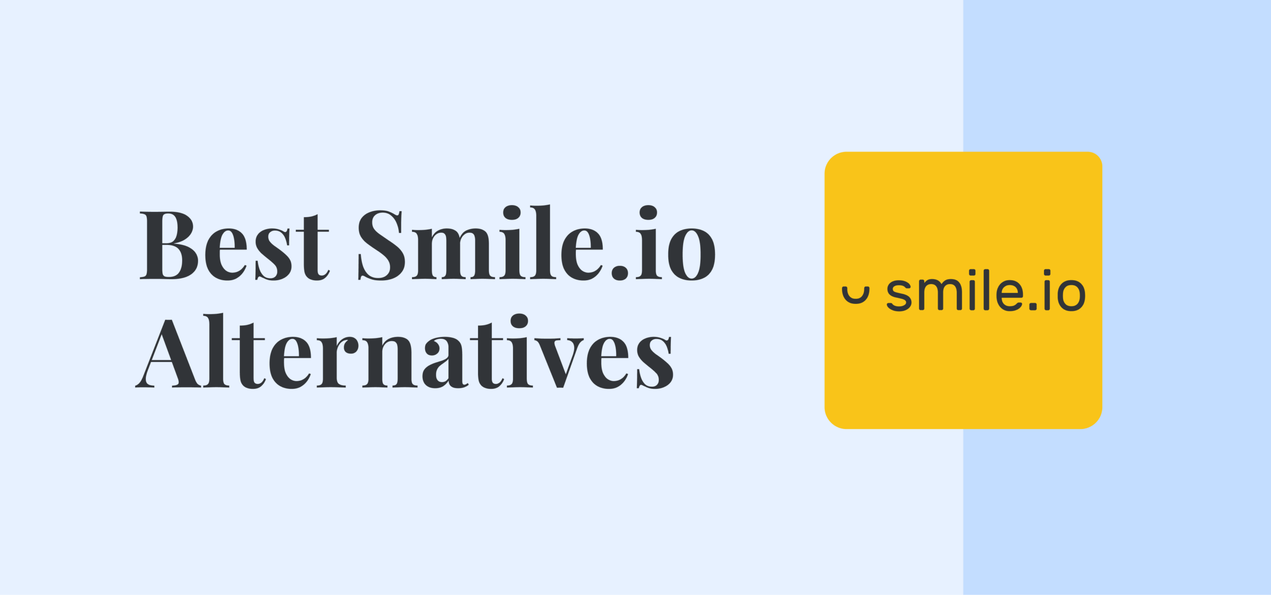 10 beste Smile.io-alternativer og konkurrenter i 2025