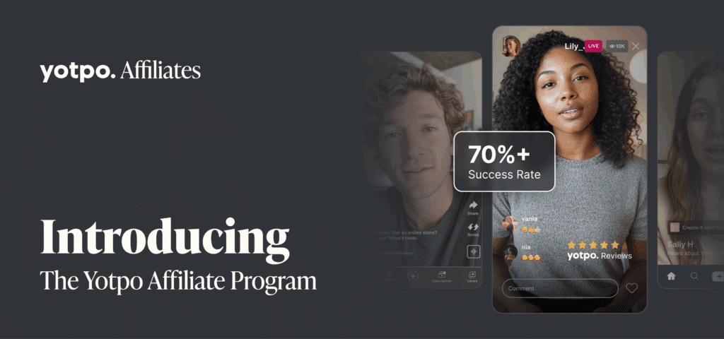 blog post 3 The Yotpo Reviews Affiliate Program: Changing eCommerce One Referral at a Time 7